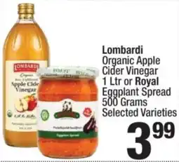 Super King Markets Lombardi organic apple cider vinegar or royal eggplant spread offer