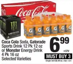 Super King Markets Coca Cola Soda, Gatorade Sports Drink or Monster Energy Drink offer