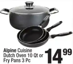 Super King Markets Alpine Cuisine Dutch Oven or Fry Pans offer
