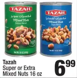 Super King Markets Tazah Super or Extra Mixed Nuts offer