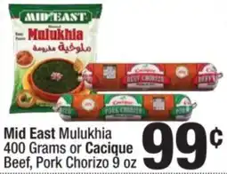 Super King Markets Mid East Mulukhia or Cacique Beef, Pork Chorizo offer
