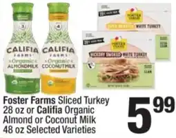 Super King Markets Foster Farms Sliced Turkey offer