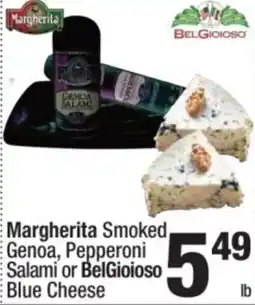 Super King Markets Margherita Smoked Genoa, Pepperoni Salami or BelGioioso Blue Cheese offer