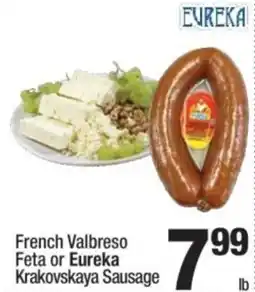 Super King Markets French Valbreso Feta or Eureka Krakovskaya Sausage offer