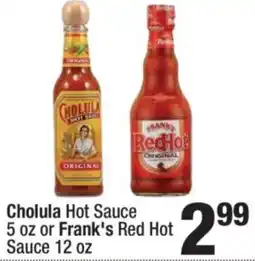 Super King Markets Cholula Hot Sauce or Frank's Red Hot Sauce offer