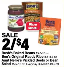 Bi-Mart Bush's Baked Beans, Ben's Original Ready Rice, Aunt Nellie's Pickled Beets or Bean Salad offer