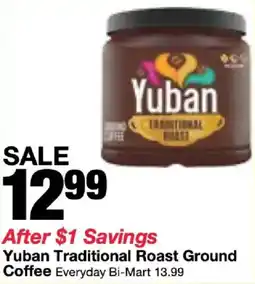 Bi-Mart Yuban Traditional Roast Ground Coffee offer