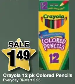 Bi-Mart Crayola colored pencils offer