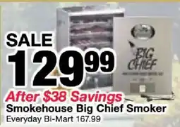 Bi-Mart Smokehouse Big Chief Smoker offer