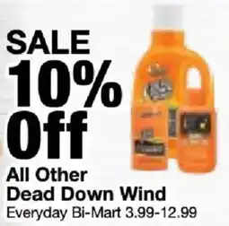 Bi-Mart Dead Down Wind offer