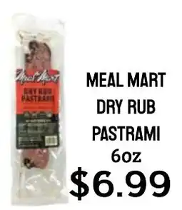 Seven Mile Market Meal Mart dry rub pastrami offer