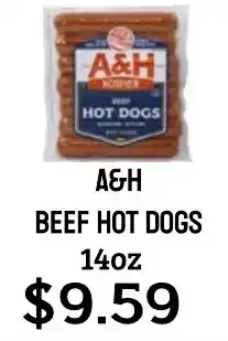 Seven Mile Market A&H beef hot dogs offer