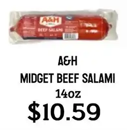 Seven Mile Market A&H midget beef salami offer