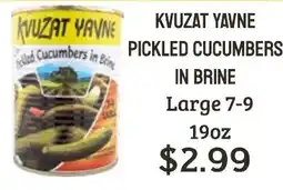 Seven Mile Market Kvuzat Yavne pickled cucumbers in brine offer