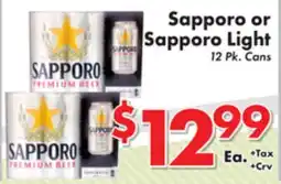 Valley Marketplace Sapporo or Sapporo Light offer