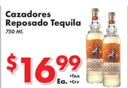 Valley Marketplace Cazadores Reposado Tequila offer