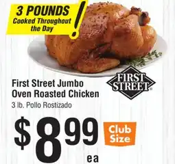Smart & Final First Street Jumbo Oven Roasted Chicken offer