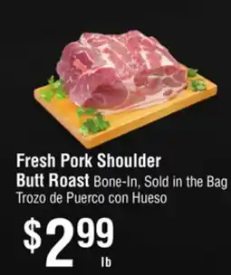 Smart & Final Fresh Pork Shoulder Butt Roast offer
