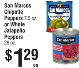 Smart & Final San Marcos Chipotle Peppers 7.5 oz. or Whole Jalapeño Peppers 26 oz offer
