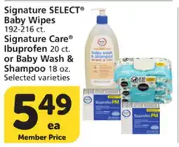 Vons Signature SELECT Baby Wipes 192-216 ct. Signature Care Ibuprofen 20 ct. or Baby Wash & Shampoo 18 oz offer