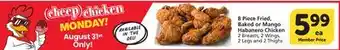 Vons 8 Piece Fried, Baked or Mango Habanero Chicken offer