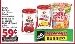 Vons Tina's Burrito, Cup Noodles Soup, 2.25 oz. or Yoplait Original Yogurt offer