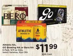 Ralphs Athletic NA, GO Brewing NA or Bero NA offer