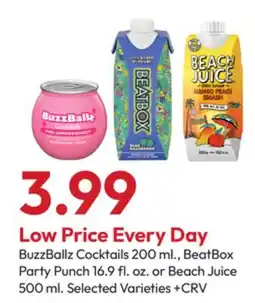 Stater Bros BuzzBallz Cocktails 200 ml., BeatBox Party Punch 16.9 fl. oz. or Beach Juice 500 ml offer