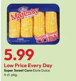 Stater Bros Super Sweet Corn Elote Dulce offer