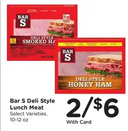 Ralphs Bar S Deli Style Lunch Meat offer