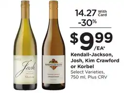Ralphs Kendall-Jackson, Josh, Kim Crawford or Korbel offer