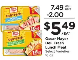 Ralphs Oscar Mayer Deli Fresh Lunch Meat offer