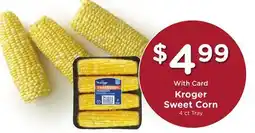 Ralphs Kroger Sweet Corn offer