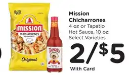 Ralphs Mission Chicharrones 4 oz or Tapatio Hot Sauce, 10 oz offer