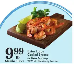 Pavilions Extra Large Cooked Shrimp or Raw Shrimp offer