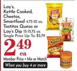 Pavilions Lay's, Kettle Cooked, Cheetos, Smartfood 4.75-10 oz. Tostitos Queso or Lay's Dip 15-15.75 oz offer