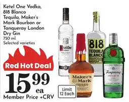 Pavilions Ketel One Vodka, 818 Blanco Tequila, Maker's Mark Bourbon or Tanqueray London Dry Gin offer