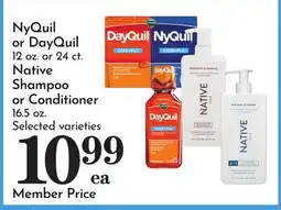 Pavilions NyQuil or DayQuil 12 oz. or 24 ct. Native Shampoo or Conditioner 16.5 oz offer