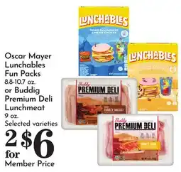 Pavilions Oscar Mayer Lunchables Fun Packs or Buddig Premium Deli Lunchmeat offer