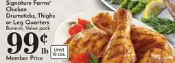 Pavilions Signature Farms Chicken Drumsticks, Thighs or Leg Quarters offer