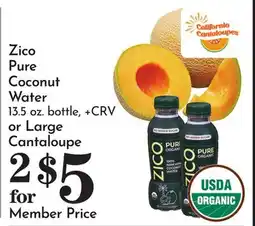 Pavilions Zico Pure Coconut Water or Large Cantaloupe offer