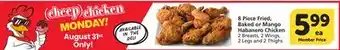 Albertsons 8 Piece Fried, Baked or Mango Habanero Chicken offer