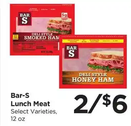 Food 4 Less Bar-S Lunch Meat offer