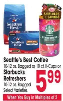 Jewel-Osco Seattle's Best Coffee 10-12 oz. Bagged or 10 ct. K-Cups or Starbucks Refreshers 10-12 oz. Bagged offer