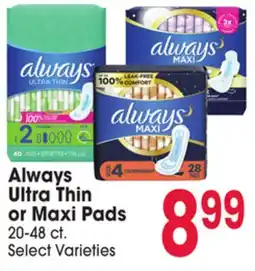 Jewel-Osco Always Ultra Thin or Maxi Pads offer