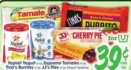 Jewel-Osco Yoplait Yogurt 6 oz Supreme Tamales 4 oz, Tina's Burritos 4 oz, JJ's Pies 4 oz offer