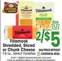 Jewel-Osco Tillamook Shredded, Sliced or Chunk Cheese offer
