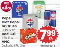 Tony’s Fresh Market Pepsi, Diet Pepsi or Crush, Red Bull, VMC offer