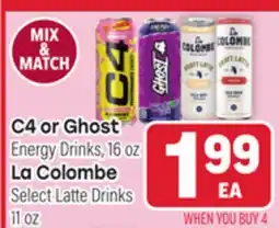 Tony’s Fresh Market C4 or Ghost or La Colombe offer