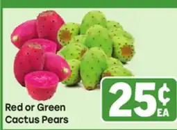 Tony’s Fresh Market Red or Green Cactus Pears offer